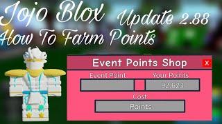 Jojo Blox How To Farm Points Fast | Fast and Easy Method | Update 2.88