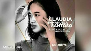 Claudia Emmanuela Santoso - Goodbye (lyrics)