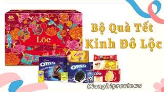 [Unboxing] Bộ Quà Tết Kinh Đô Lộc II - Gianghipreviews