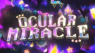 Ocular Miracle (Extreme Demon) by Davphla and more | Geometry Dash