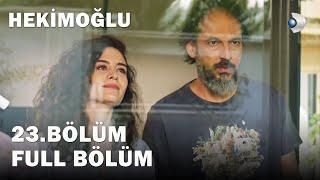 Hekimoğlu 23. Bölüm | FULL BÖLÜM