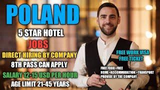 Poland Hotel Jobs|Poland New Jobs 2022|Waiter jobs in Poland|Free Work Visa