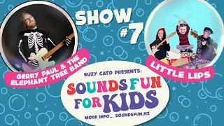 Sounds Fun - September 2024 - Little Lips/Spellodies & Gerry Paul and the Elephant Tree Band