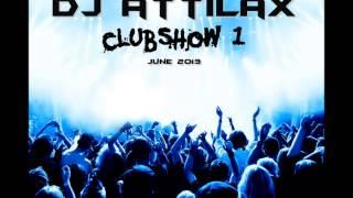 Attilax ClubShow 1