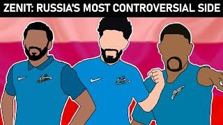 ZENIT ST PETERSBURG: EASTERN EUROPE'S MOST INTERESTING FOOTBALL TEAM