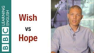 Wish vs Hope - English In A Minute