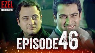 Ezel - Episode 46 | Full HD with English Subtitles | Turkish Drama