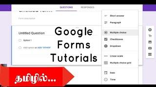 Google Forms : Beginner to Advance Level Tutorial Guide | Tamil | 2021