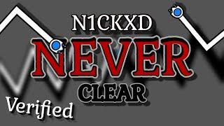 [VERIFIED] N1CKXD NEVER CLEAR 100% (Extreme Challenge) by iiLogan | Geometry Dash