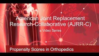 Propensity Scores: Confounder Adjustment When Comparing Non-Randomized Groups in Orthopaedic Surgery