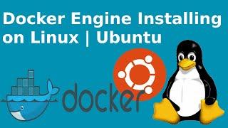 How to Install Docker Engine on Ubuntu 20.04 LTS / Ubuntu 21.10/19.10/18.04 LTS | in 6 minutes