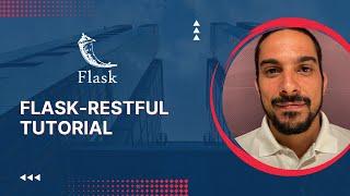 Flask restful API - Build a restful API using Flask and Flask-RESTful