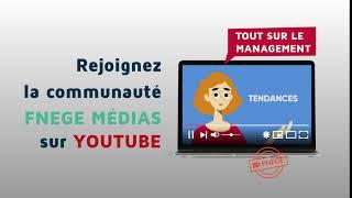 FNEGE Médias débarque sur YouTube !