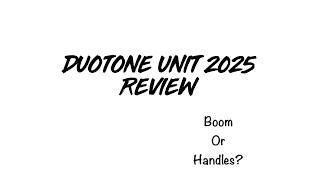 Duotone 2025 Unit review