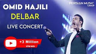 Omid Hajili - Delbar I Live In Concert ( امید حاجیلی - دلبر )