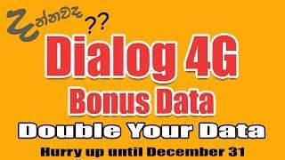 Dialog 4G Bonus Data