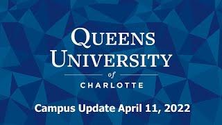 Queens University of Charlotte: Campus Update April 11, 2022