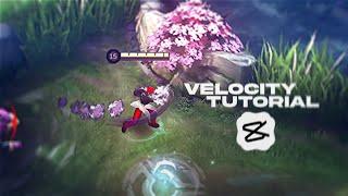 Velocity Tutorial | Mobile Legends | Capcut