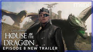 House of the Dragon Season 2 | EPISODE 8 NEW 'Season Finale' PROMO TRAILER | Max