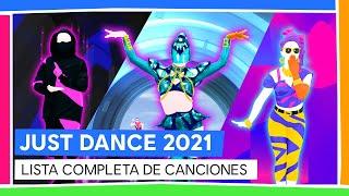 JUST DANCE 2021 - LISTA COMPLETA DE CANCIONES