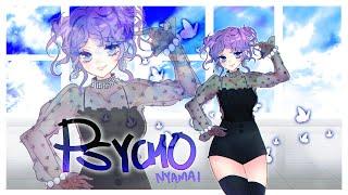 【Nyamai】Psycho cover