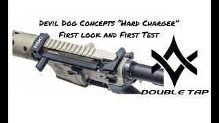 Devil Dog Concepts Hard Charger First Look