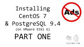 Install PostgreSQL 9.4 on CentOS 7 - Part 1 of 2