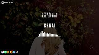 Yeah Family - Kenai (Bottom Line, 2019)