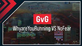 GvG: WhyareYouRunning VS NoFear - Теурги грязи не боятся #2