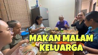 SEDIAKAN LAUK UNTUK MAKAN MALAM FAMILY BESAR | BERKUMPUL UNTUK PROGRAM WEEKEND