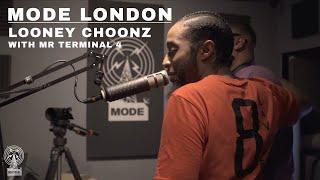 Looney Choonz With Terminal 4 | Mode London