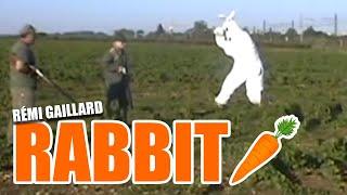 RABBIT (REMI GAILLARD)