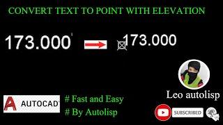 Convert Text to Points With Elevations in AutoCAD By Autolisp