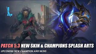 Patch 5.3 New Skins Splash Arts - Wild Rift