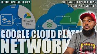 12/8/2024 | DevOps: Google Cloud Platform Networking | Economic Dictionary Deployment | S2E92