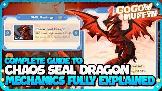 Master the Chaos Sealed Dragon Mechanics! | Go Go Muffin!