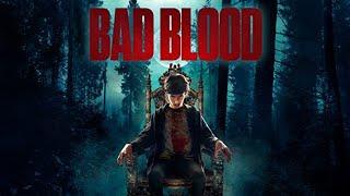 Bad Blood | Official Trailer | Horror Brains