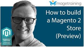 How to Build a Magento Store