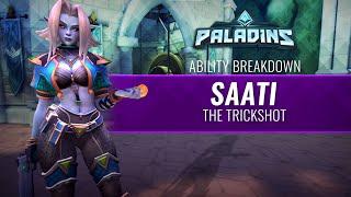 Paladins - Ability Breakdown - Saati, The Trickshot