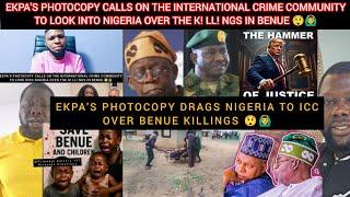 EKPA'S PHOTOCOPY CALLS ON ATTENTION OF THE INTERNATIONAL CRIME COMMUNITY OVER THE K!LL!NGS IN BENUE