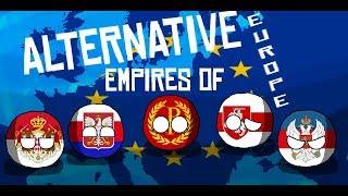 ALTERNATIVE Empires of Europe [Remastered]