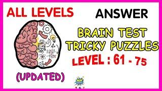 #Brain_Test Brain Test Answers Level 61 62 63 64 65 66 67 68 69 70 71 72 73 74 75.