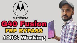 Motorola G40 (Fusion) FRP Bypass || Moto G40 Google account Bypass remove...