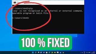 SOLVED: PIP is not recognized as an internal or external command