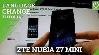 ZTE Nubia Z7 Mini - How to Change Language in ZTE devices