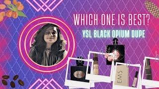 Battle of Best YSL Black Opium Clones |  Starting 170 INR | Middle Eastern & Indian Houses