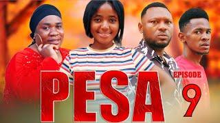 PESA Episode {{ 9 }} #directorgozi  #lovestory  #pesa