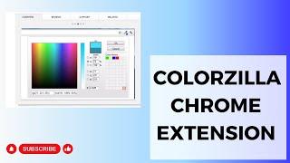 Mastering ColorZilla: Your Ultimate Guide to the Chrome Extension