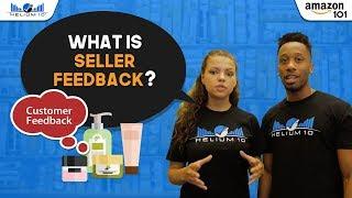 What is Seller Feedback? | Amazon 101