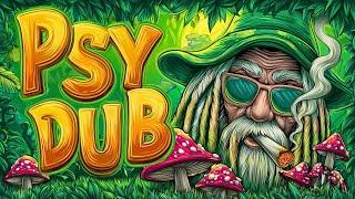 PSY DUB SESSION 2025 | Smokin’ Grooves & Mystic Vibes | Psychedelic Dub